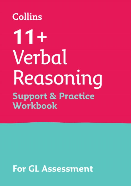 Book cover of: 11+ Verbal Reasoning Support and Practice Workbook. By: Collins 11+