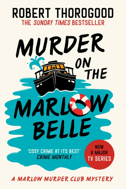 Murder on the Marlow Belle 9780008567378 Robert Thorogood