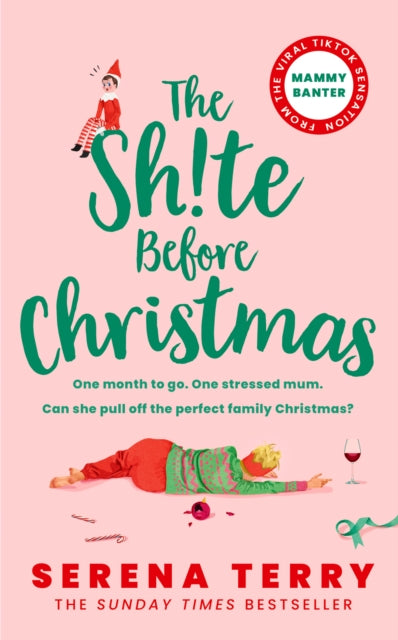 Book cover of: Sh!te Before Christmas. By: Serena Terry