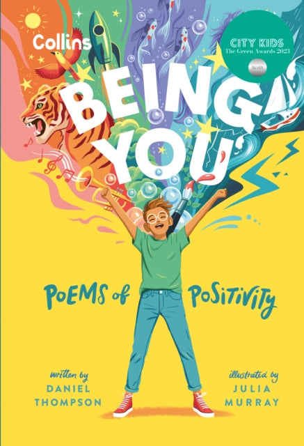 Being you, Poems of Positivity to Support Kids’ Emotional Wellbeing 9780008581336 Daniel Thompson