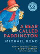 Bear Called Paddington 9780008589035 Michael Bond