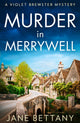 Book cover of: Murder in Merrywell. By: Jane Bettany