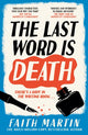 Last Word Is Death 9780008590130 Faith Martin