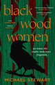 Book cover of: Black Wood Women