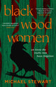 Black Wood Women 9780008596132 Michael Stewart