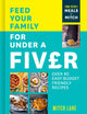 Book cover of: Feed Your Family for Under a Fiver. By: Mitch Lane