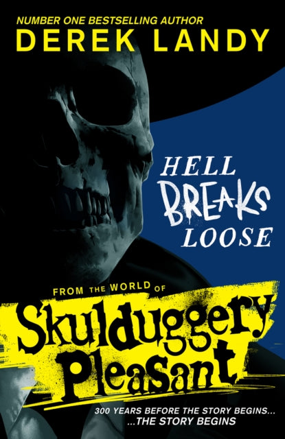 Hell Breaks Loose 9780008601249 Derek Landy