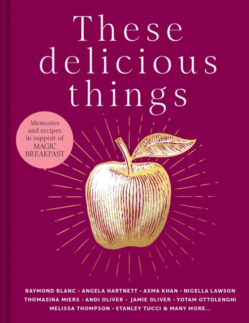 Book cover of: These Delicious Things. By: Clerkenwell Clerkenwell Boy