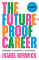 Book cover of: Future-Proof Career. By: Isabel Berwick