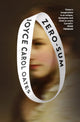 Book cover of: Zero-Sum. By: Joyce Carol Oates