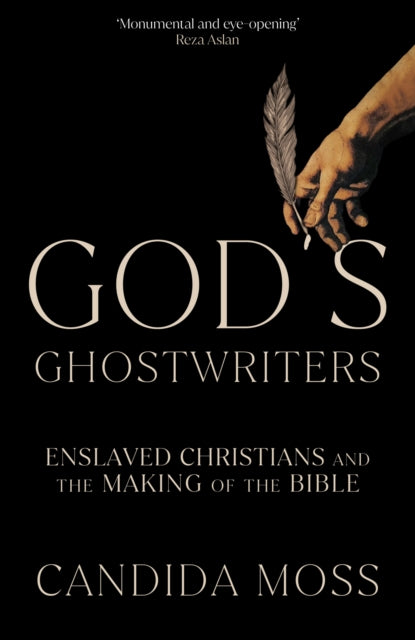 Book cover of: God’s Ghostwriters. By: Candida Moss