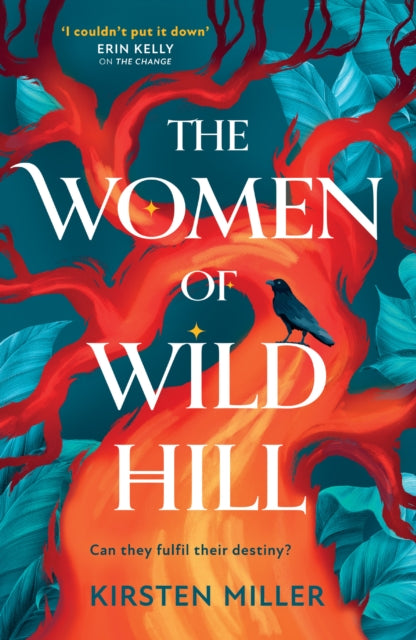 Book cover of: Women of Wild Hill. By: Kirsten Miller