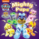 PAW Patrol Mighty Pups Board Book 9780008616649 Paw Paw Patrol