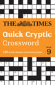 Times Quick Cryptic Crossword Book 9, 100 World-Famous Crossword Puzzles 9780008618032 The Times Mind Games