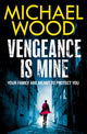 Book cover of: Vengeance is Mine
