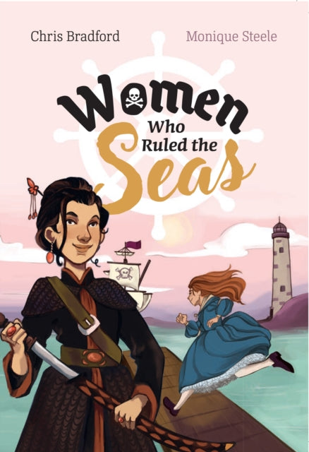 Book cover of: Women who Ruled the Seas. By: Collins Big Cat