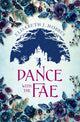 Book cover of: Dance with the Fae. By: Elisabeth J. Hobbes