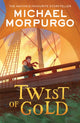 Twist of Gold 9780008640880 Michael Morpurgo