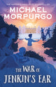 Book cover of: War of Jenkins' Ear. By: Michael Morpurgo