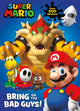 Book cover of: Official Super Mario: Bring on the Bad Guys!. By: Nintendo