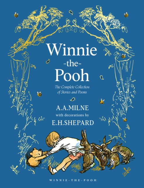 Winnie-the-Pooh: The Complete Collection of Stories and Poems 9780008645946 A. A. Milne