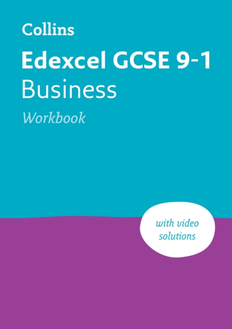 Book cover of: Edexcel GCSE 9-1 Business Workbook. By: Collins GCSE