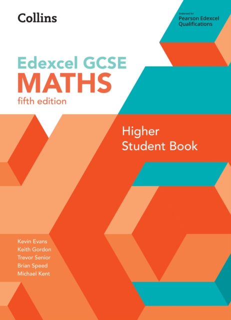 Book cover of: GCSE Maths Edexcel Higher Student Book. By: Kevin Evans