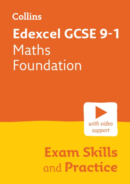 Book cover of: Edexcel GCSE 9-1 Maths Foundation Exam Skills and Practice. By: Collins GCSE
