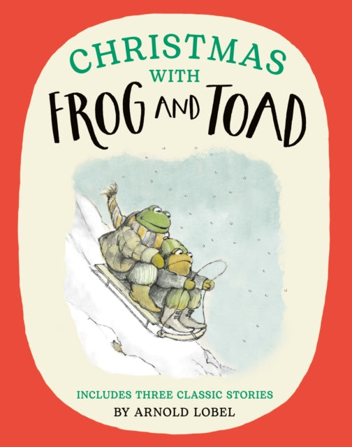Christmas with Frog and Toad 9780008651947 Arnold Lobel