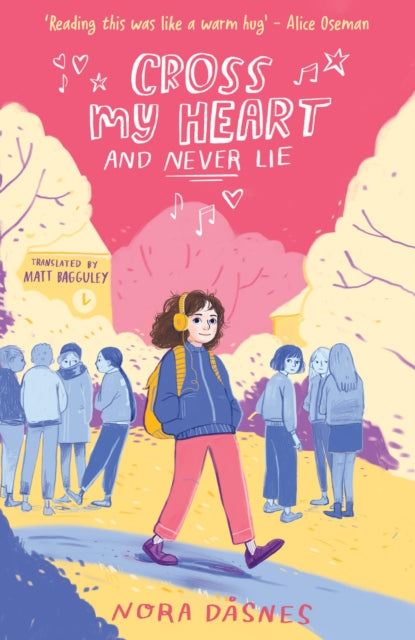 Cross My Heart and Never Lie 9780008653750 Nora Dåsnes