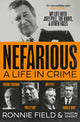 Nefarious, A Life in Crime – My Life with Joey Pyle, the Krays and Other Faces 9780008659066 Ronnie Field