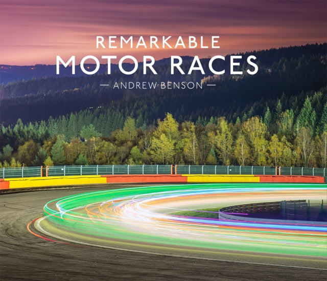 Book cover of: Remarkable Motor Races. By: Andrew Benson