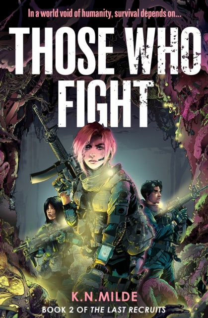 Those Who Fight