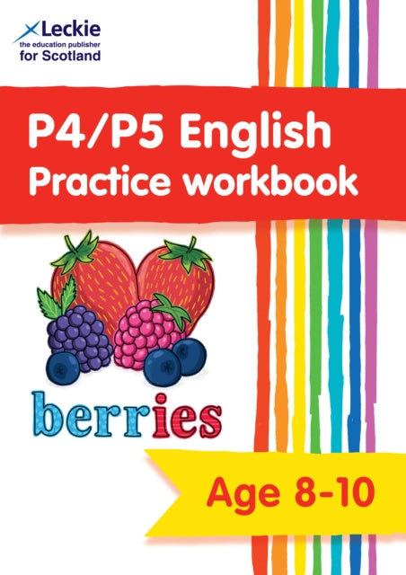Book cover of: P4/P5 English Practice Workbook. By: Leckie