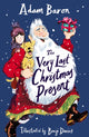 Very Last Christmas Present 9780008666255 BARON, ADAM