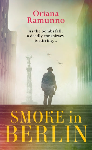 Smoke in Berlin 9780008668921 Oriana Ramunno