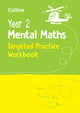 Book cover of: Year 2 Mental Maths Targeted Practice Workbook. By: Collins KS1