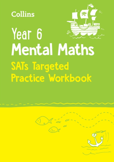 Book cover of: Year 6 Mental Maths SATs Targeted Practice Workbook. By: Collins KS2