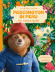 Paddington in Peru: The Jungle Quest 9780008681869 Lauren Holowaty