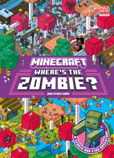 Book cover of: Minecraft Where’s the Zombie?