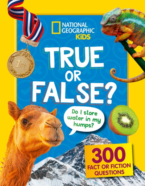 Book cover of: True or False?. By: National Geographic Kids