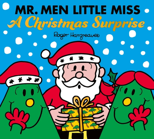 Mr. Men Little Miss: A Christmas Surprise 9780008701901 Roger Hargreaves