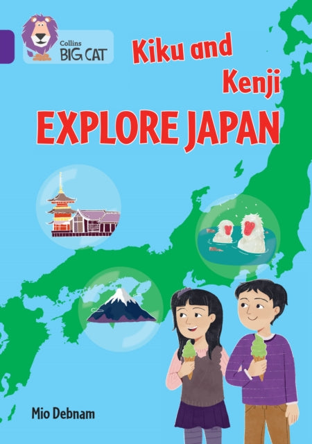 Book cover of: Kiku and Kenji Explore Japan. By: Mio Debnam