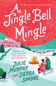 Jingle Bell Mingle 9780008718527 Julie Murphy