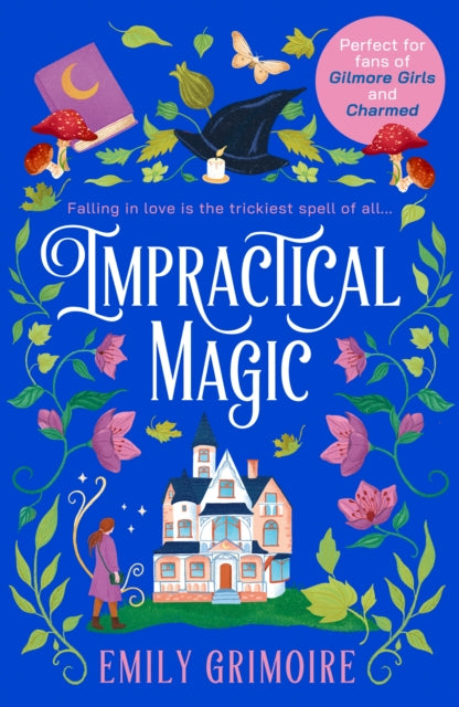 Impractical Magic 9780008718688 Emily Grimoire