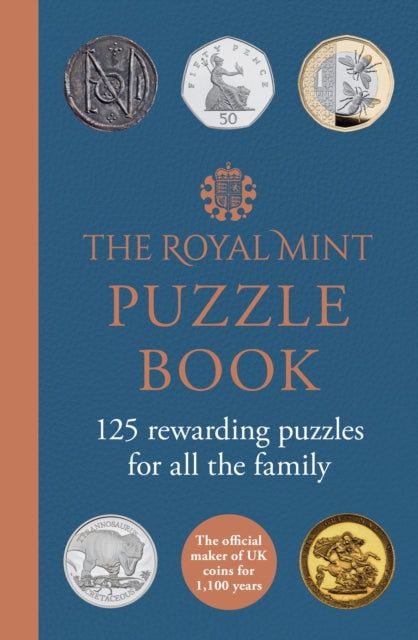 Royal Mint Puzzle Book, 125 Rewarding Puzzles for All the Family 9780008723477 The Royal The Royal Mint