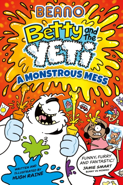 Beano Betty and the Yeti: A Monstrous Mess 9780008725204 Beano