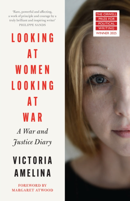 Looking at Women, Looking at War 9780008727505 Victoria Amelina