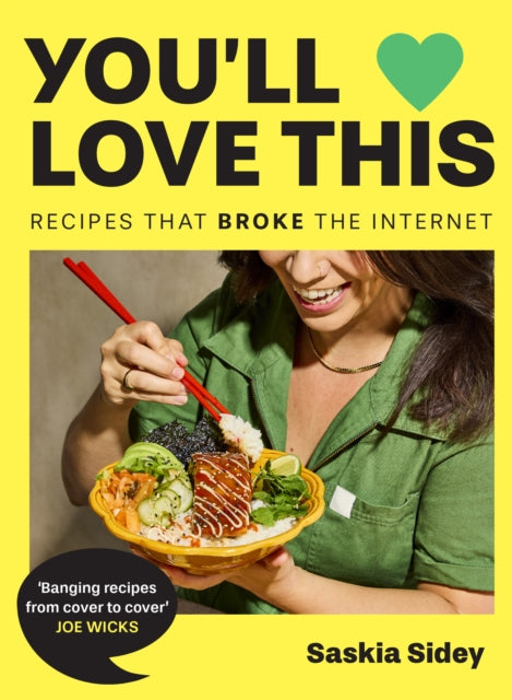 You’ll Love This, Recipes That Broke the Internet 9780008729844 Saskia Sidey