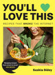 You’ll Love This, Recipes That Broke the Internet 9780008729844 Saskia Sidey